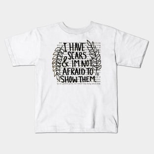 I Have Scars - black design Kids T-Shirt